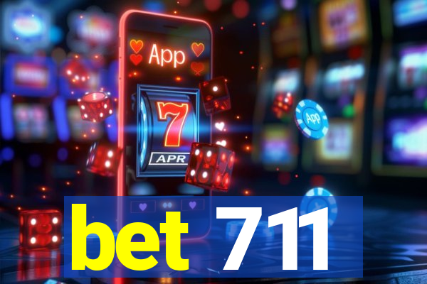 bet 711